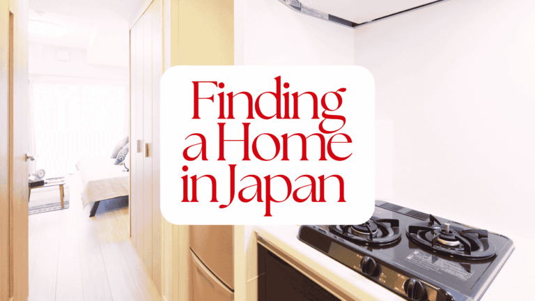 Finding a Home in Japan: Rent, Buy, Furnish & Maintain